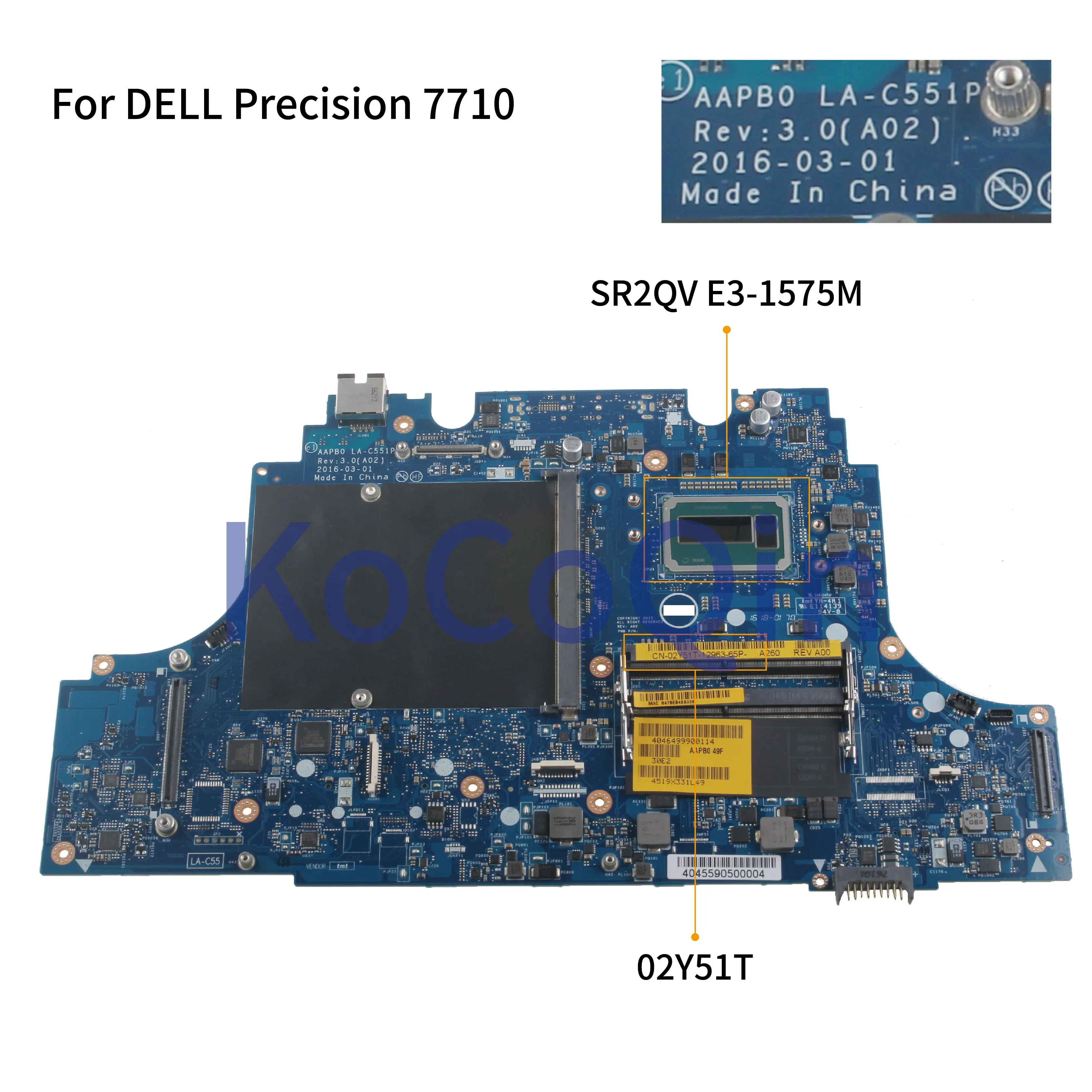 remarkable KoCoQin Laptop motherboard For DELL Precision 7710 SR2QV E3-1575M Mainboard AAPB0 LA-C551P CN-02Y51