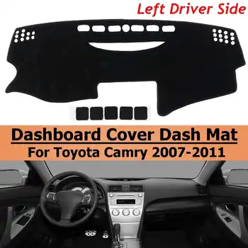 

Black Left Hand Non-Slip Car Dash Mat Dashboard Cover Pad for Toyota Camry 2007 2008 2009 2010 2011 Car Styling Accessories
