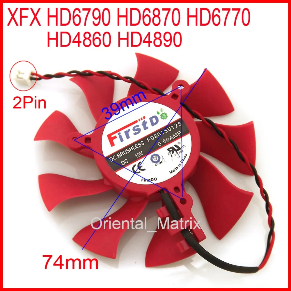 

Free Shipping FD8015U12S DC12V 0.50A 2Pin 74mm For XFX HD6790 HD6870 HD6770 HD4860 HD4890 Graphics/Video Card Cooling Fan
