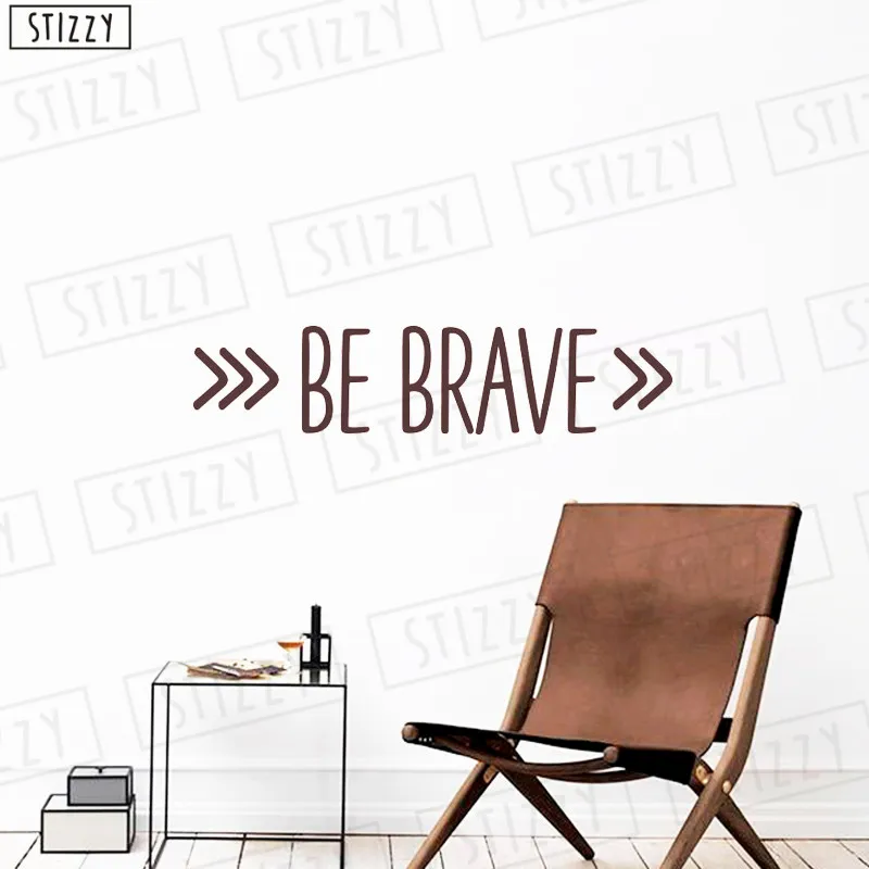 STIZZY Wall Decal Creative Quotes Be Brave Vinyl Wall Stickers Arrow Nursery Kids Bedroom Decor Gift Boys Girls Room Poster C483