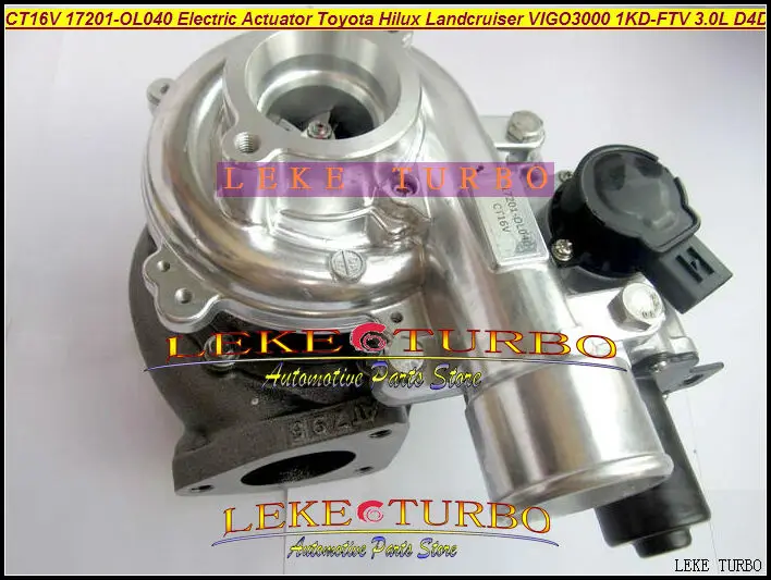 CT16V 17201-OL040 Turbo With Solenoid Valve Electric Actuator For TOYOTA Hilux Landcruiser HI-LUX SW4 VIGO 3000 1KD-FTV  3.0L D4D