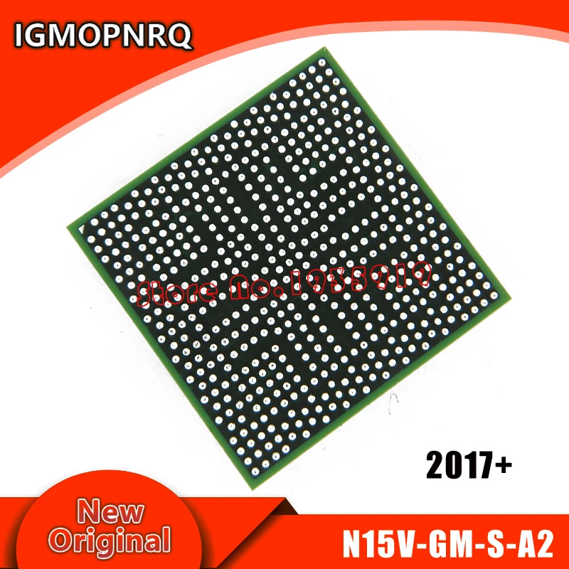 

DC:2017+ 100% New N15V-GM-S-A2 N15V GM S A2 BGA Chipset