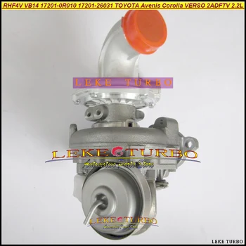 

VB14 17201-0R011 1720126031 VDA10127 VEA10127 Turbo Turbocharger For TOYOTA Avenis Corolla VERSO D-4D 2005- 2AD-FTV 2ADFTV 2.2L
