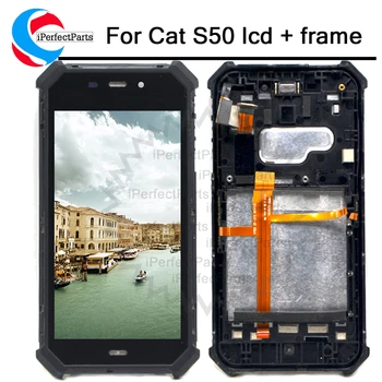 

100% Tested LCD screen display +Touch Screen digitizer 1280x720 For Caterpillar CAT S50 LCD with frame +Tools