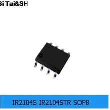 10 шт. IR2104SPBF IR2104S MOSFET/IGBT драйвер SOP8 посылка IC