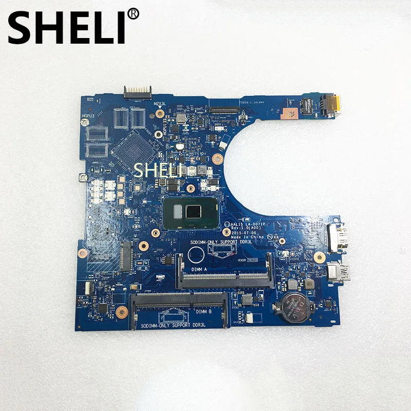 

SHELI CN-0VYVP1 0VYVP1 VYVP1 LA-D071P w i5-6200U CPU for Dell Inspiron 17 5559 Laptop Motherboard Tested & Working Perfect
