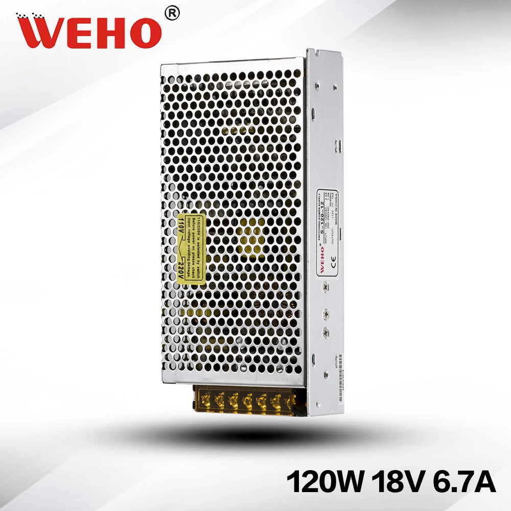 

( S-120-18)WEHO wholesale S-120-18 110/220v input power supply 6.7a 18v 120w s-120
