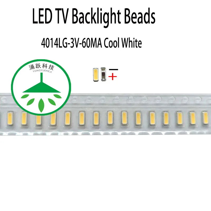 100Pcs/lot Maintenance of commonly used led lcd tv backlight 1w 3V patch beads 4014 3v 60ma cool white for repair lg screen blinking twinking led lights display image and video pixel 15 stage used led curtain display video screen