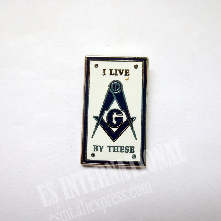 

wholesale Masonic Lapel Pins Badge Mason Freemason LPM068 I live by these 1.5*2.6cm