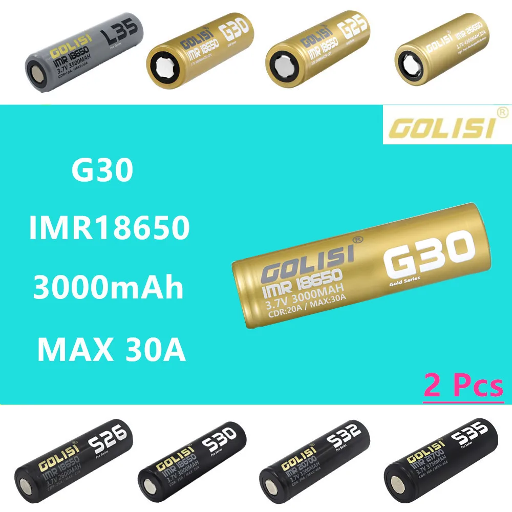 2 шт. GOLISI G30 IMR 18650 3000 мАч 3,7 в Макс 30A CDC высокое сливное E-CIG аккумуляторная батарея для VAPE фонарик налобный фонарь Игрушка