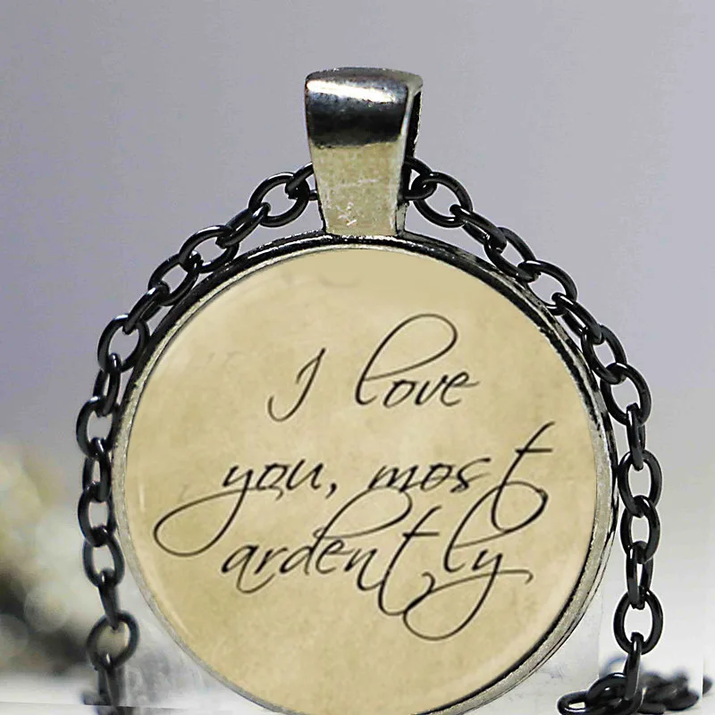 Я очень люблю вас, гордыня и предчувствие Джейн Остин Цитата ожерелье - Окраска металла: 6
