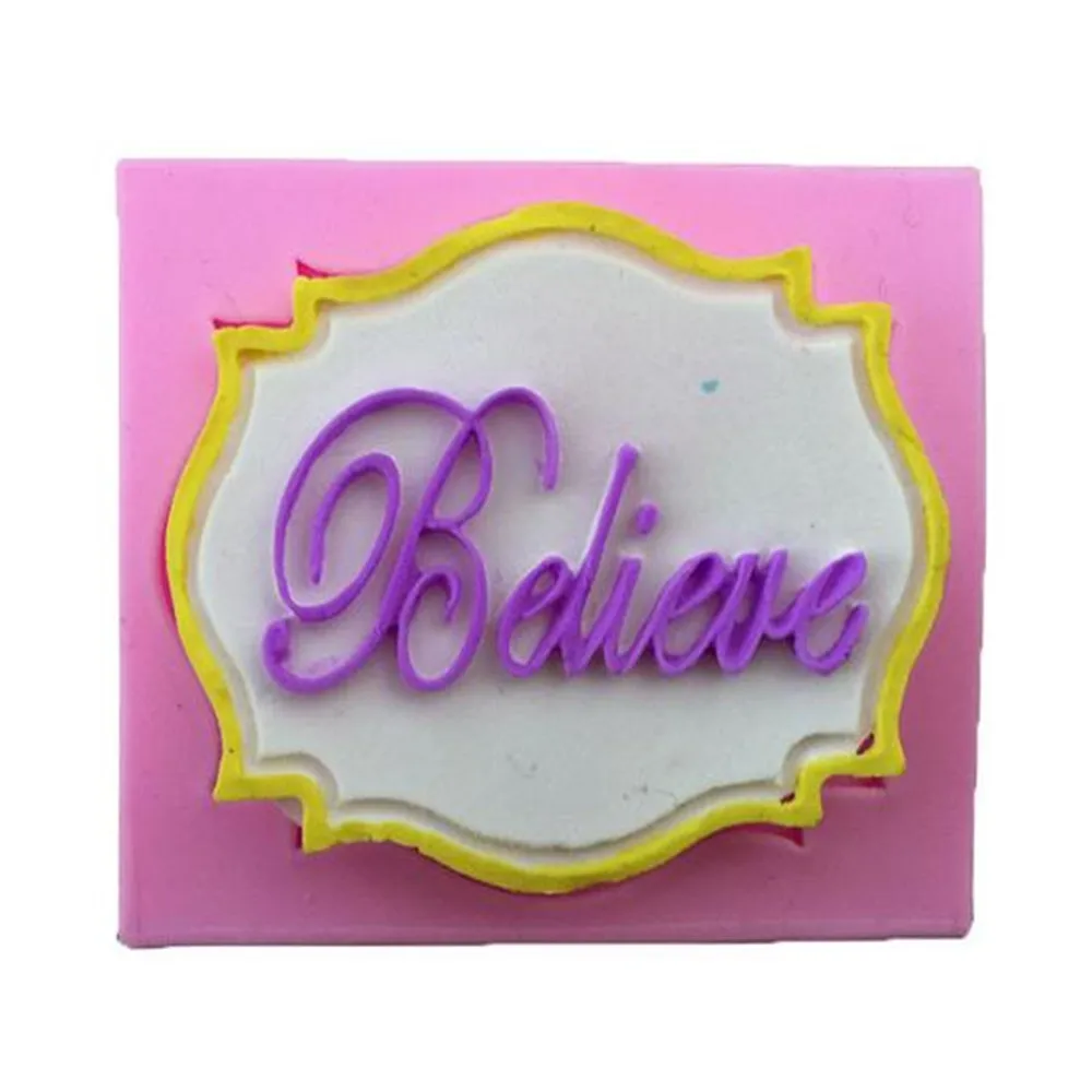 

Kitchen DIY Cartoon Borders with English Letters Believe for Cake Decoration Liquid Silicone Tools Pastry mould Pudding Soap Ice