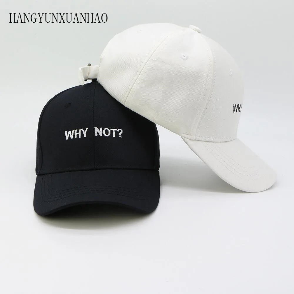 

Embroidered Why not Cotton Black Baseball Cap Solid Color white Caps Casquette star Hat for Women cotton cap summer snapback cap