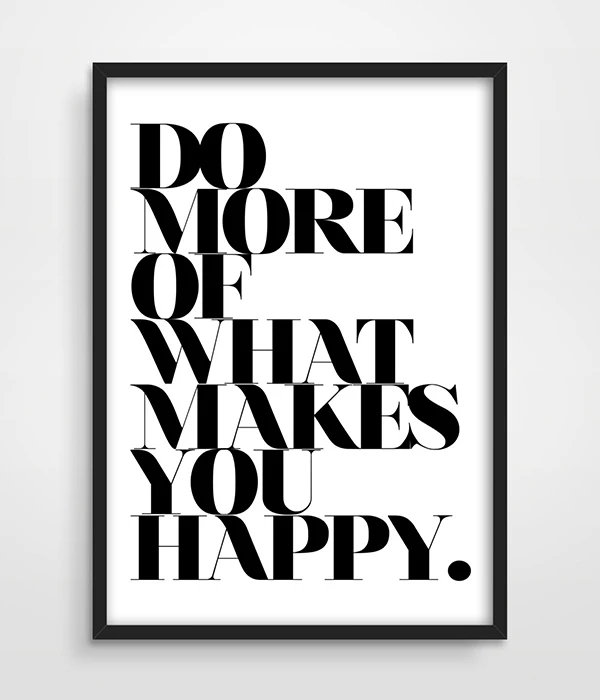 Happy Quote Poster Print, Do More Of What Makes You Happy, Typographic Print, Typographic Poster, Typographic Art, Kitchen Art-1