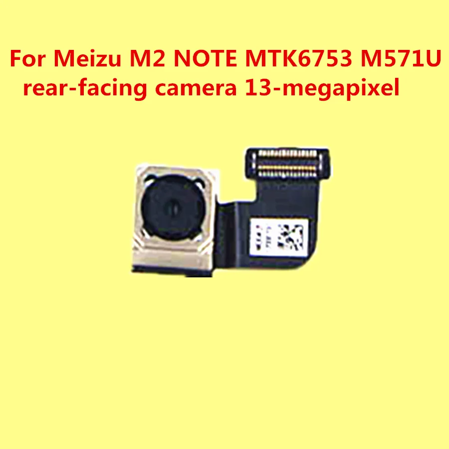 

For Meizu M2 NOTE MTK6753 M571U rear-facing camera 13-megapixel