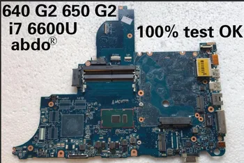 

Abdo HP ProBook 640 G2 650 G2 laptop motherboard CPU I7 6600U circus-6050a2723701-mb-a02 100% test