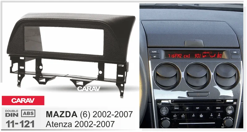 1 Din радио фасции для MAZDA 6 Atenza 2002-2007 DVD стерео панель приборной панели CARAV 11-121