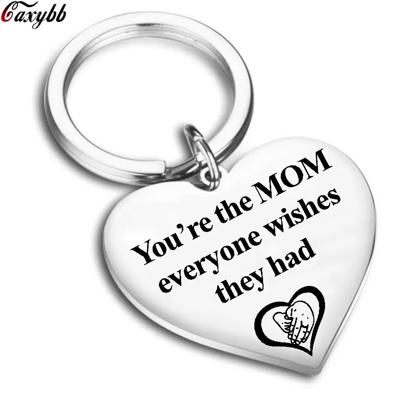 

Fashion Custom Women Keyring Lettering You are the MOM everyone wishes they had Stainless Keychain Mom Gift DIY Jewelry