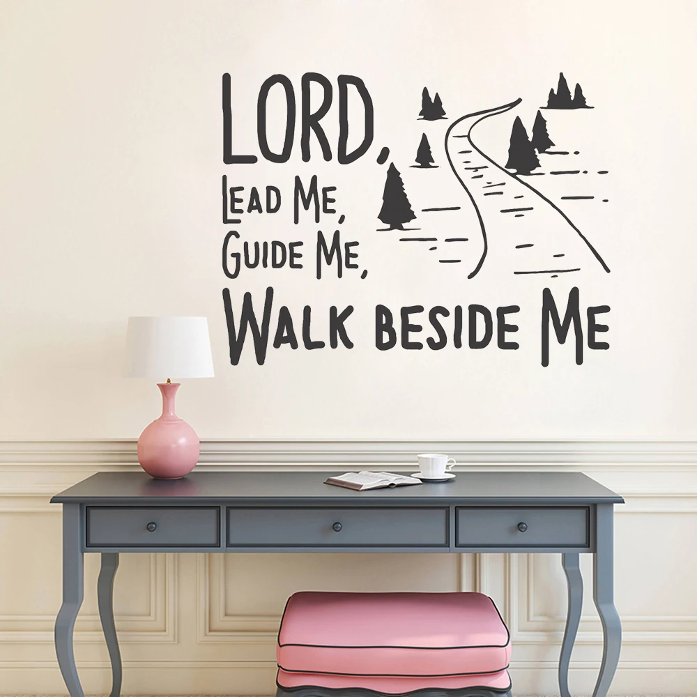 Lord Lead Me Guide Me Walk Beside Me Inspirational Christian Wall Decal Quote Bedroom Home Interior Decoration Art Stickers D802