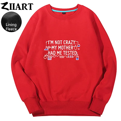 Red Химический инструмент лабораторная колба FIRE'm't CRAZY MY MOTHER have ME протестированный женский подростковый флисовый пуловер свитшоты ZIIART - Цвет: Red
