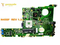 Оригинал для ASUS N45SF материнская плата для ноутбука N45SF REV 1,3 протестирована хорошая бесплатная доставка