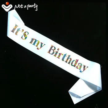 

White ribbon funny colorful printing Women sash men happy birthday 18 21 30 40 50 princess girls boys event party for adult