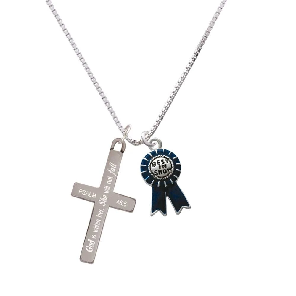 Best in Show Blue Ribbon - She will not Fall - Cross Necklace