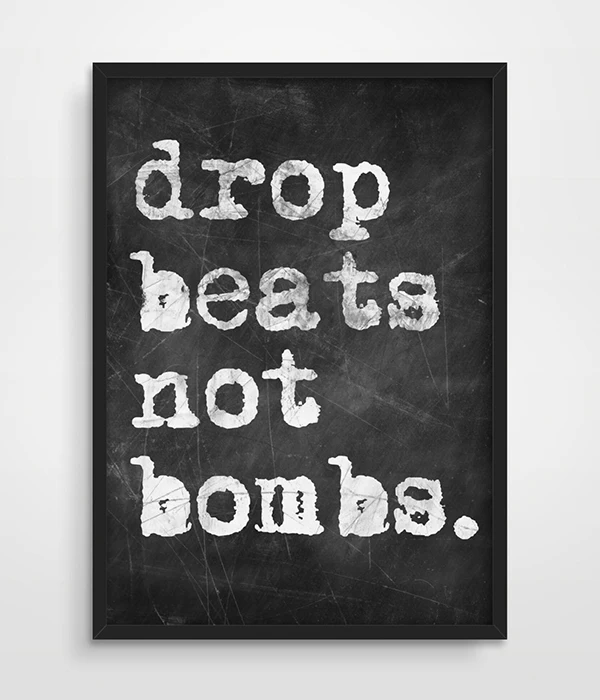 Chalkboard Style Poster - Drop Beats Not Bombs - Gift Idea for Him  Her - Peace - Typography Poster - Birthday Gift - Music Fan