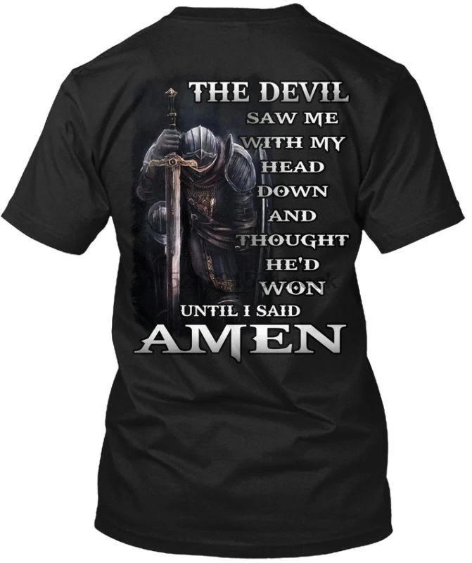 

Fight The Devil - Knight of Templar - Praise God - Amen Tee T-Shirt