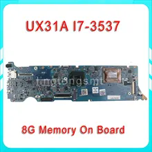 Original ZenBook Touch UX31A Laptop motherboard UX31A2 REV4.1 Mainboard Processor I7-3537 8G Memory 100% tested