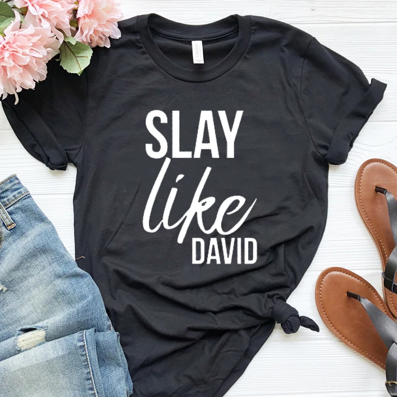 

Summer New Slay Like David Christian Tshirt Causal Bible Verse God Jesus Faith Women Fashion T Shirt Woman Clothes Drop Shipping