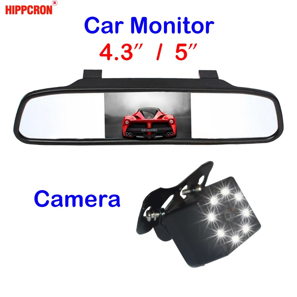 

Hippcron Car Rear View Camera + Car Mirror Monitor 2 In 1 Night Vision Car Parking System 4.3 inch and 5 inch HD Display