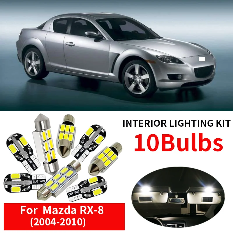 

10x White Auto LED Light Bulbs Interior Kit For 2004 2005 2006 2007 2008 2009 2010 Mazda RX-8 RX8 Map Dome License Plate Lamp