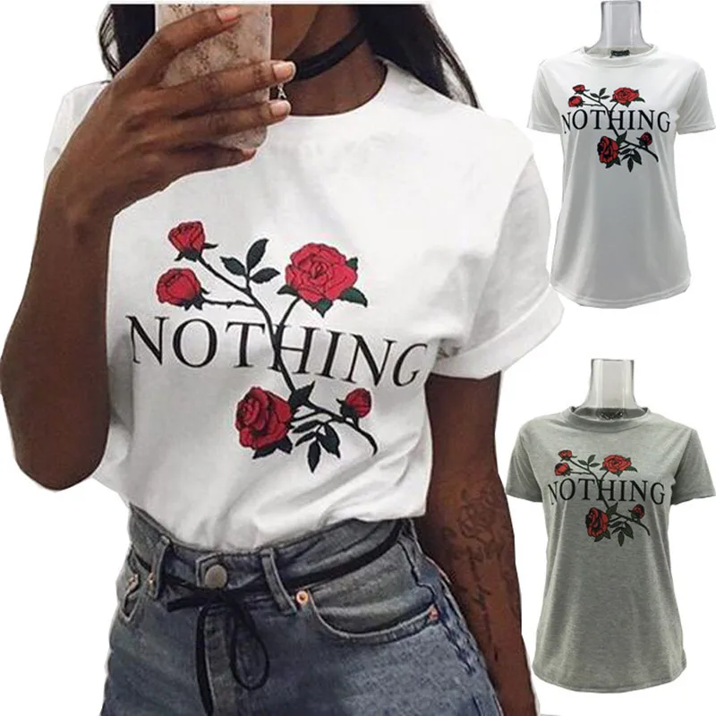 Nothing Letter Print T Shirt Rose Harajuku T Shirt Women 2017 Summer Casual Short Sleeve TShirt