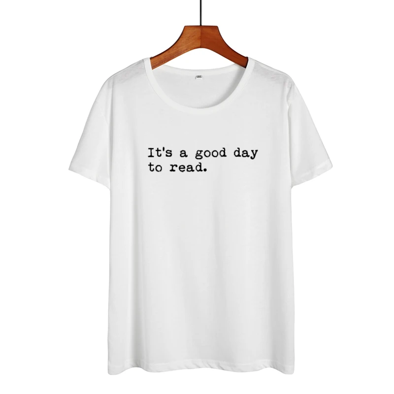 Забавная футболка для любителей книг, умников, Харадзюку, летние хлопковые футболки, футболка с надписью «It's A Good Day To Read», черно-белая футболка в стиле Харадзюку