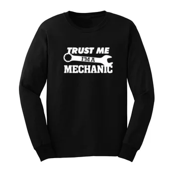 

Mens Trust Me I'm a Mechanic Funny Long Sleeve T-Shirts Casual Men Tee