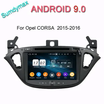 

8" two din car dvd player for opel CORSA 2015 2016 android 9.0 car multimedia audio autoradio wifi RAM 4G RDS ROM 64G headunit