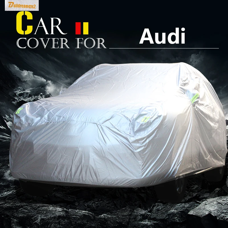 Buildreamen2 Car Cover For Audi 90 A6 Q3 RS5 S3 S7 Auto Anti UV Sun