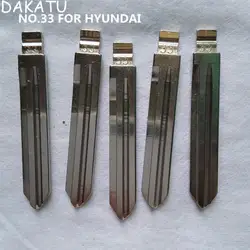 Dakatu № 33 автомобиля дистанционный ключ лезвие для Hyundai акцент Юйсян hyn14rfh удаленное лезвие 33