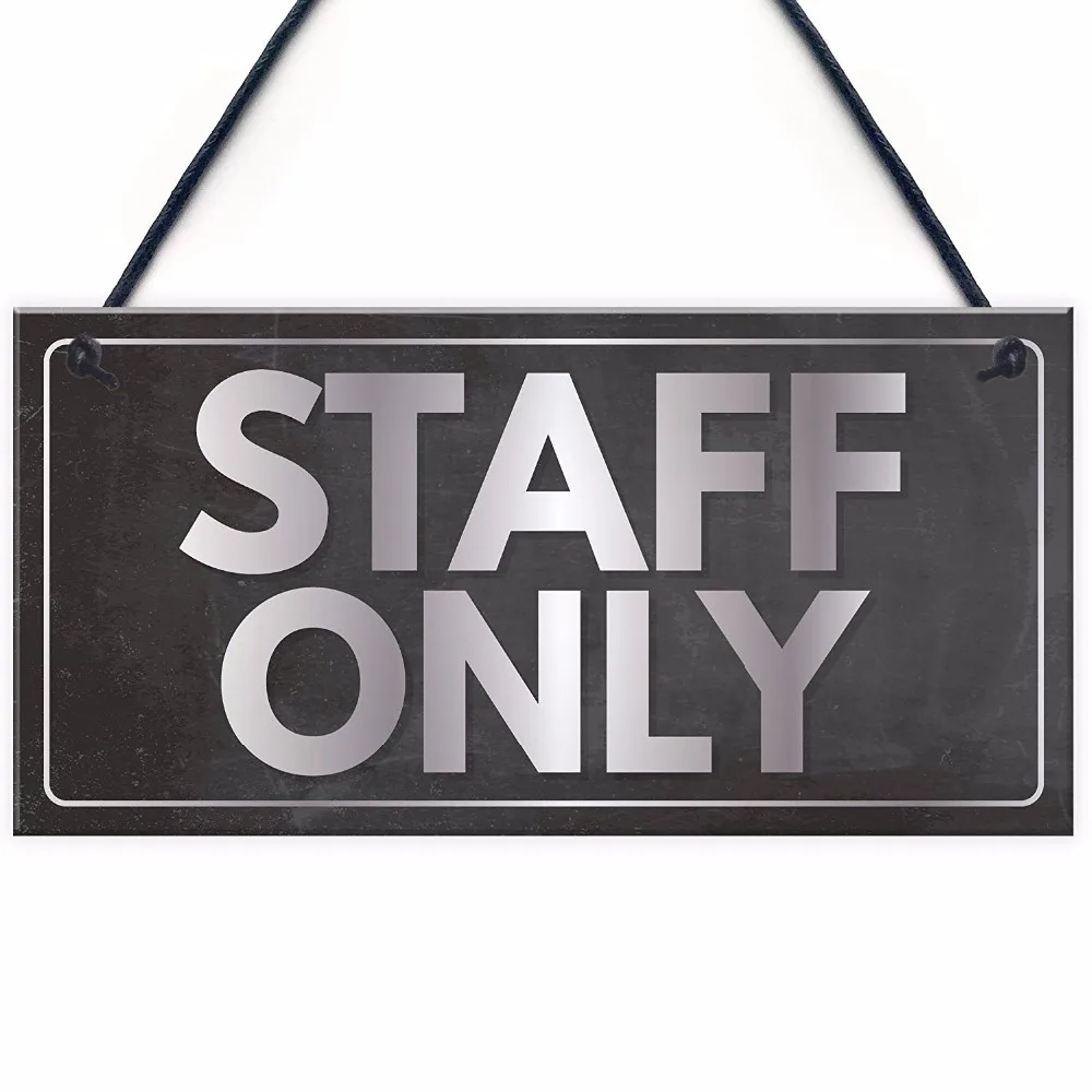 

Meijiafei Staff Only Hanging Plaque Door Shop Wall Office Retail Restaurant Bathroom Toilet Sign 10"x5"