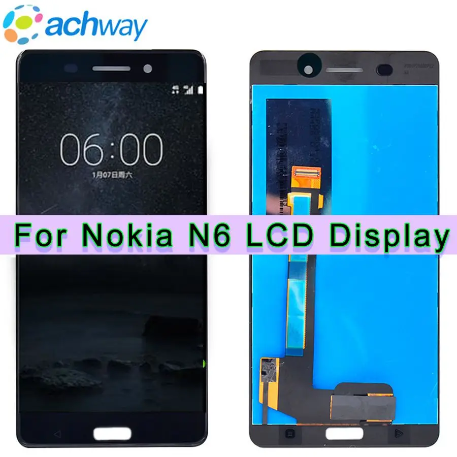 

Tested Work Screen 5.5" For Nokia N6 LCD Display with Touch Screen Digitizer Assembly Replacement Parts For Nokia 6 LCD