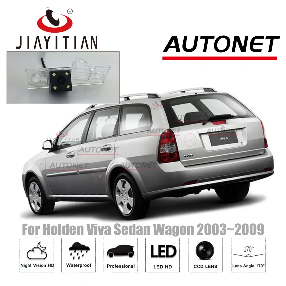 Задняя камера JiaYiTian для Holden Viva Sedan Wagon 2003 ~ 2009 CCD заднего вида ночного видения