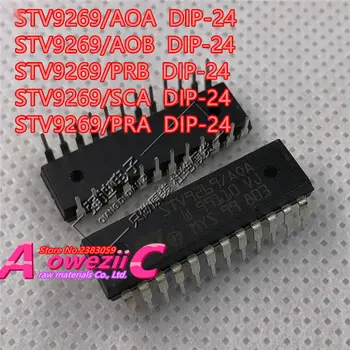 

Aoweziic 100% new original STV9269/AOA STV9269/AOB STV9269/PRB STV9269/SCA STV9269/PRA DIP-24 STV9269