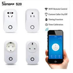 Sonoff S20 ЕС Великобритания США Plug Wi-Fi розетка с выключателем питания Беспроводной APP дистанционного розетка синхронизации коммутатора для