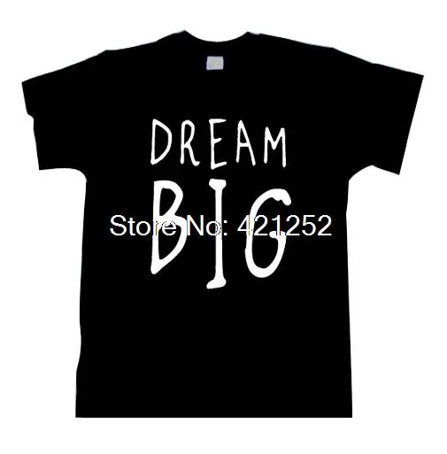 Dream Big Motivational T-Shirt Shirt tshirt | Женская одежда