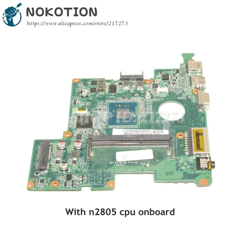 NOKOTION для шлюза LT41P L41P06U Материнская плата ноутбука SR1LY N2805 Процессор NBY4311001 NB. Y4311.001 DA0ZEAMB6C0