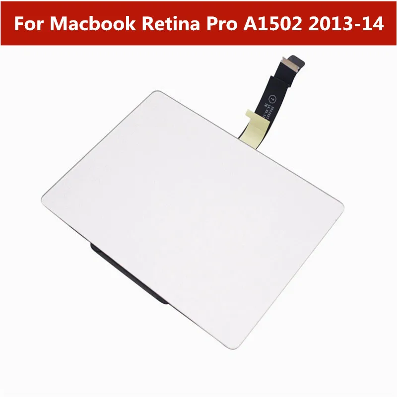 

Trackpad Touchpad Touch Panel with Cable Replacement Parts For Macbook Retina Pro 13" A1502 2013 2014 Laptop Touch pad