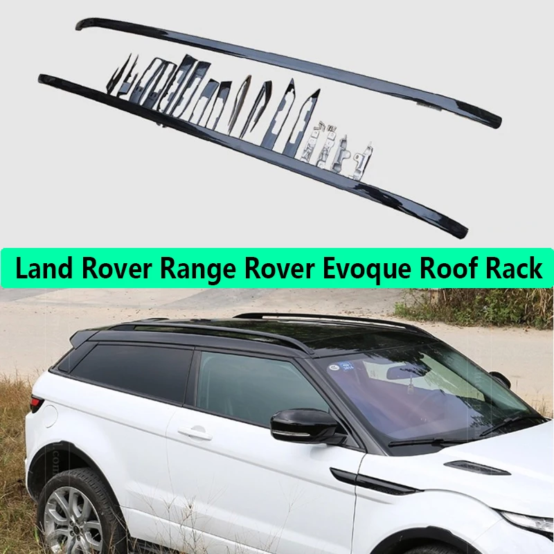 

For Land Rover Range Rover Evoque 2012-2019 Roof Rack Rails Bar Luggage Carrier Bars top Racks Rail Boxes Aluminum alloy