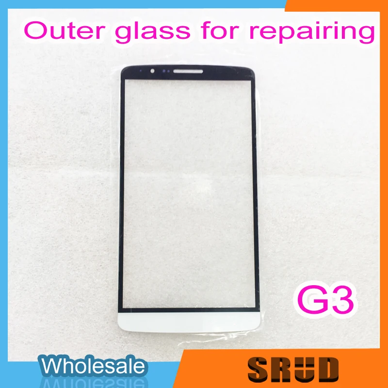 

10pcs Perfect Fix LCD Front Outer Lens For LG G3 D855 D850 D858 Touch Screen Broken Glass Replacement Repairing