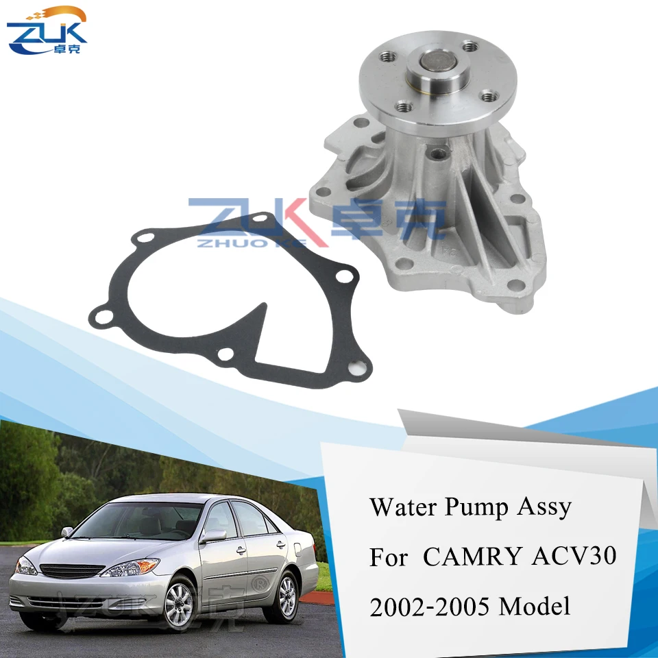 

ZUK Engine Coolant Water Pump For TOYOTA CAMRY ACV40 2002 2003 2004 2005 2006 For AVENSIS Previa Picnic Rav4 OE#16100-28040